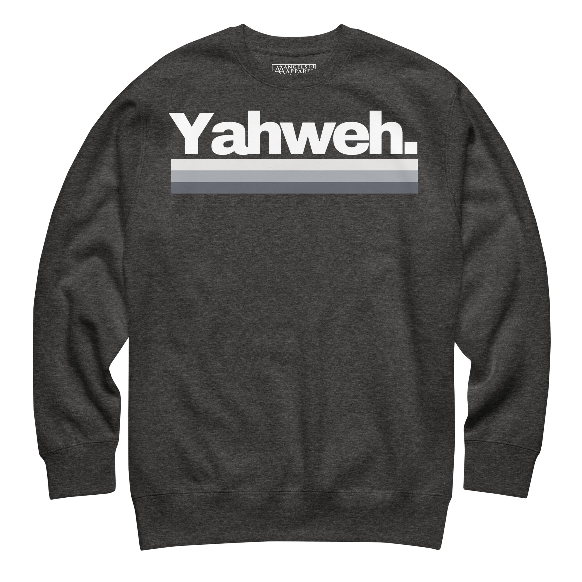 YHWH Unisex Premium Crewneck Sweatshirt front view in dark gray, featuring 'Yahweh.' print. Ideal for showcasing your style and faith, made by a small business founded by veterans.